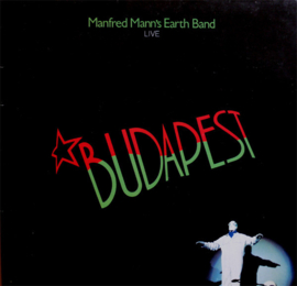 Manfred Mann's Earth Band – Budapest (Live) (1983)
