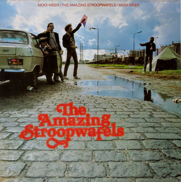 The Amazing Stroopwafels – Mooi Weer (oa. DE VLIEGER + OUDE MAASWEG) (1981)
