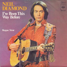 Neil Diamond ‎– I've Been This Way Before (1975)