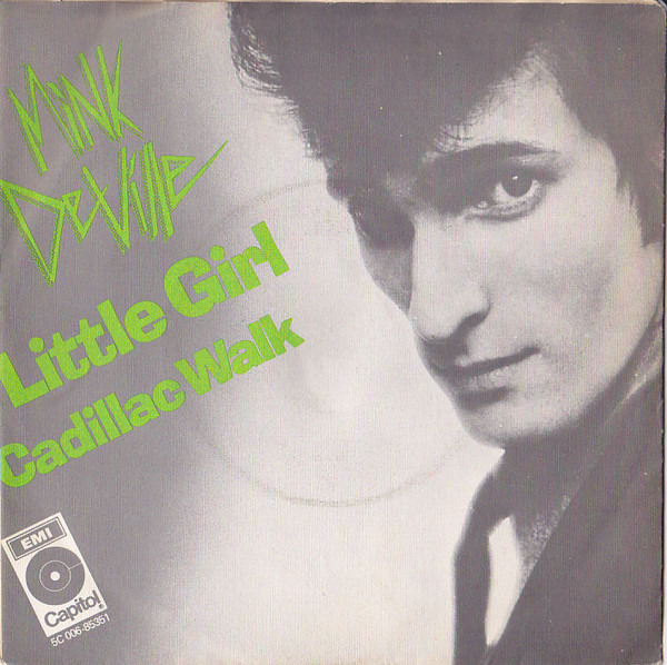 Mink DeVille – Little Girl (1977)