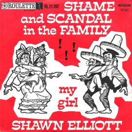 Shawn Elliott – Shame And Scandal In The Family (1965)
