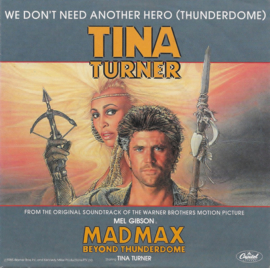 Tina Turner – We Don't Need Another Hero (Thunderdome) (1985) (MAD MAX  -SOUNDTRACK)