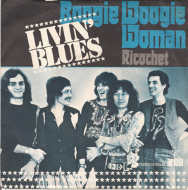 Livin' Blues – Boogie Woogie Woman (1974) (NEDERBEAT)