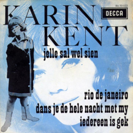 Karin Kent – Jelle Sal Wel Sien (1966) (EP)