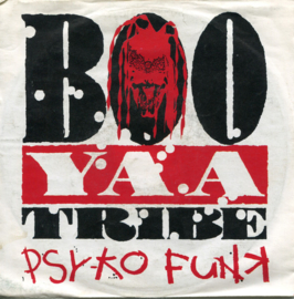 Boo-Yaa T.R.I.B.E. – Psyko Funk (1990) (HIP HOP)