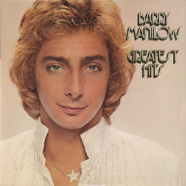 Barry Manilow – Greatest Hits (1978) (2X-LP)
