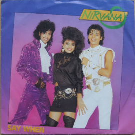 Nirvana – Say When (1986) (ELECTRONIC)