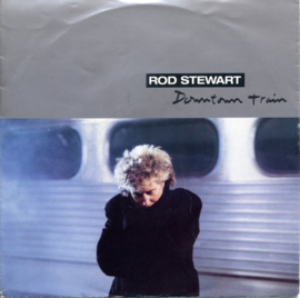 Rod Stewart – Downtown Train (1990)