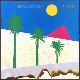 The Cure ‎– Boys Don't Cry (1983)