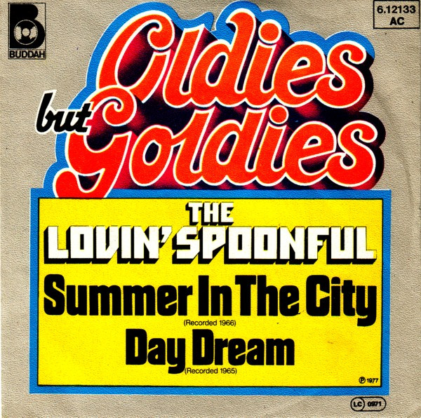 The Lovin' Spoonful – Summer In The City / Day Dream (1977)