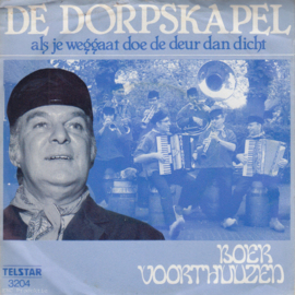 Boer Voorthuizen – De Dorpskapel (1980) (TELSTAR)