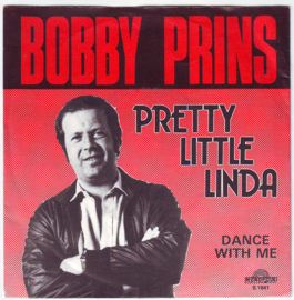 Bobby Prins – Pretty Little Linda (1980)