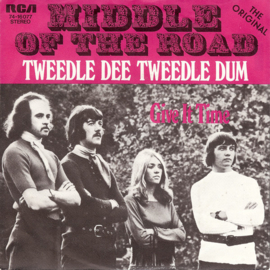 Middle Of The Road – Tweedle Dee Tweedle Dum (1971)