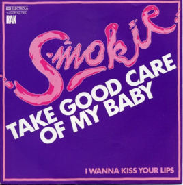 Smokie – Take Good Care Of My Baby (1980)