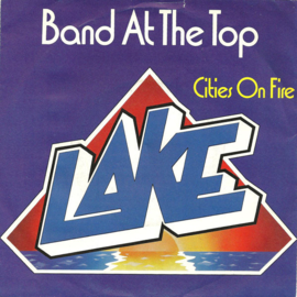 Lake – Band At The Top (1981)
