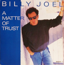 Billy Joel – A Matter Of Trust (1986)