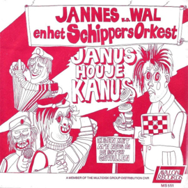 Jannes v.d. Wal & Het SchippersOrkest – Janus Hou Je Kanus (1985) (WERELDKAMPIOEN DAMMEN) !!