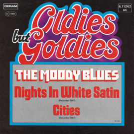 The Moody Blues – Nights In White Satin / Cities ('70s)