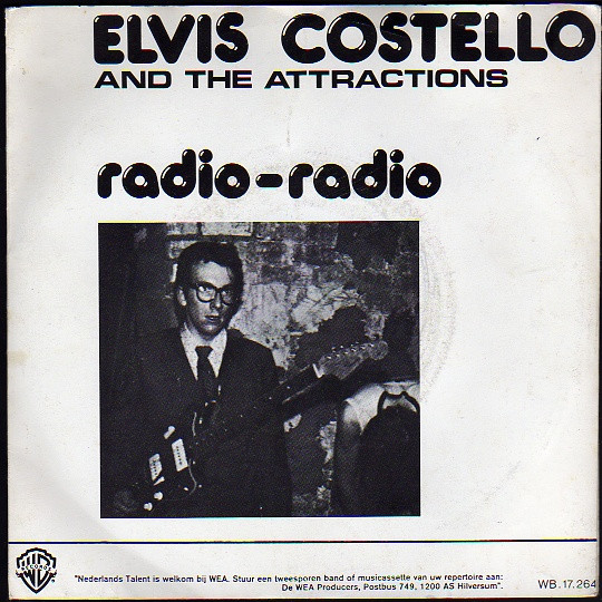 Elvis Costello & The Attractions – Radio - Radio (1978)