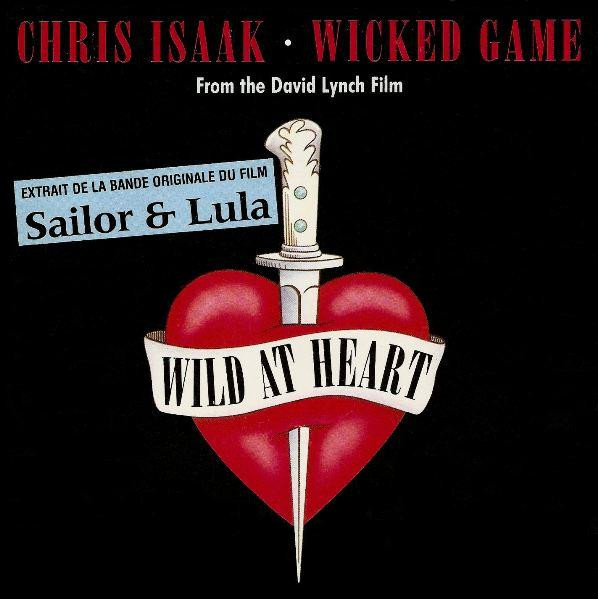 Chris Isaak ‎– Wicked Game (1989)