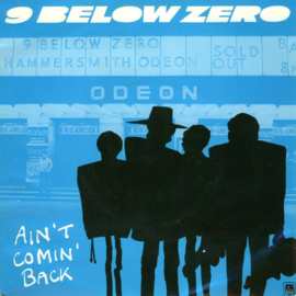 Nine Below Zero – Ain't Comin' Back (1981) (BLUES ROCK)