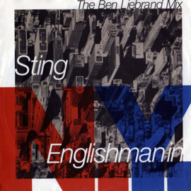 Sting (THE POLICE) – Englishman In N.Y. (The Ben Liebrand Mix) (1990)