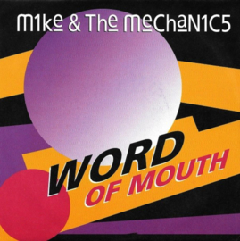 Mike (RUTHERFORD -GENESIS) & The Mechanics – Word Of Mouth (1991)