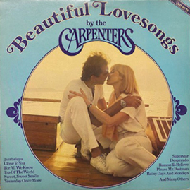 Carpenters – Beautiful Lovesongs By The Carpenters (1981)