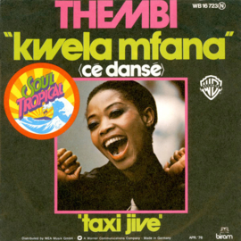 Thembi – Kwela Mfana (Cé Dansé) / Taxi Jive (1976)