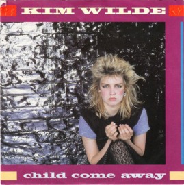 Kim Wilde – Child Come Away (1982)