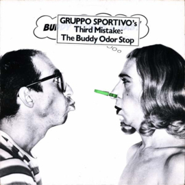 The Buddy Odor Stop (GRUPPO SPORTIVO) – Buddy Odor Is A Gas! (1979) (DUTCH)