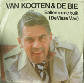 Van Kooten & De Bie – Ballen In Me Buik / Ouwe Lullen Moeten Weg (1984)