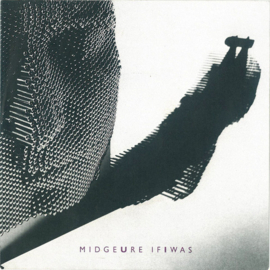 Midge Ure (ULTRAVOX) – If I Was (1985)