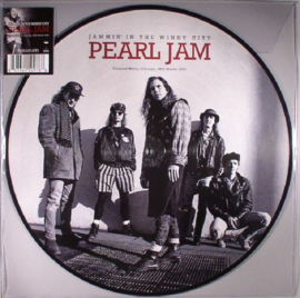 Pearl Jam – Jammin' In The Windy City - Cabaret Metro, Chicago, 28th March 1992 (2016) (PICTURE DISC)