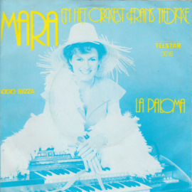 Mara & Het Orkest Frans Tiedtke – La Paloma (1980) (TELSTAR)