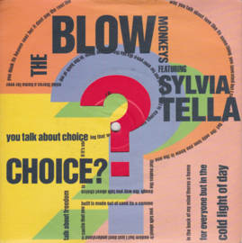 The Blow Monkeys Featuring Sylvia Tella – Choice? (1989) (ELECTRONIC)