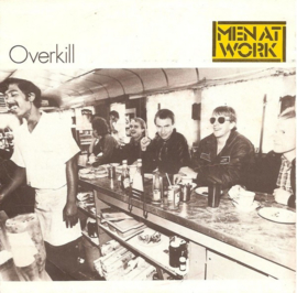 Men At Work – Overkill (1983)
