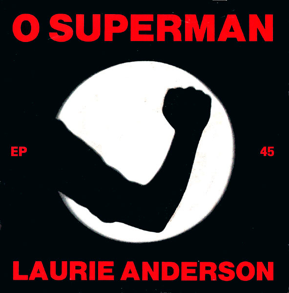 Laurie Anderson – O Superman (1981)