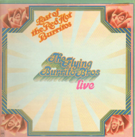 The Flying Burrito Bros – The Last Of The Red Hot Burritos - Live (1972)