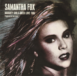 Samantha Fox – Naughty Girls (Need Love Too) (1988)