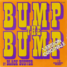 Black Buster ‎– Bump The Bump (1975) (FUNK)
