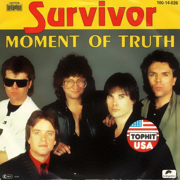 Survivor – Moment Of Truth (1984)