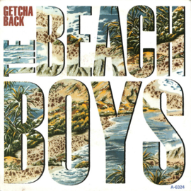 The Beach Boys – Getcha Back (1985)