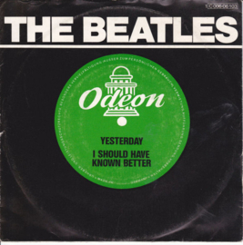 The Beatles – Yesterday / I Should Have Known Better