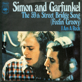 Simon & Garfunkel ‎– The 59th Street Bridge Song (Feelin' Groovy) (1971)