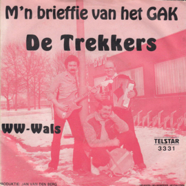 Trekkers, De – M'n Brieffie Van Het GAK (1981) (TELSTAR)