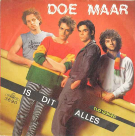 Doe Maar ‎– Is Dit Alles (1982)