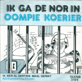 Oompie Koerier – Ik Ga De Nor In (1980) (TELSTAR)