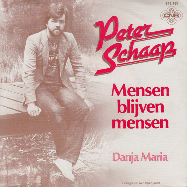 Peter Schaap – Mensen Blijven Mensen (1981)
