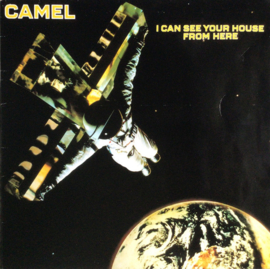 Camel – I Can See Your House From Here (1979)